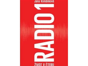 Radio 1 - Život v éteru