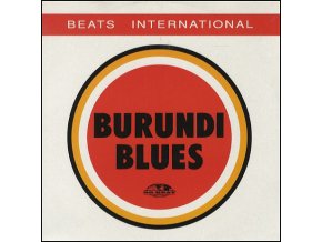 Beats International ‎– Burundi Blues