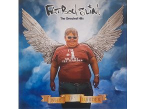 Fatboy Slim – The Greatest Hits (Why Try Harder)