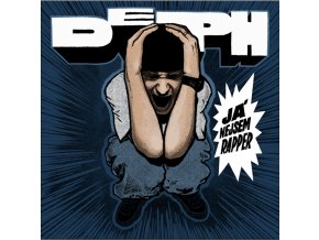 Deph – Já Nejsem Rapper Front