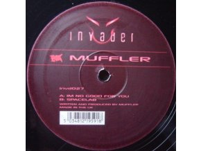 Muffler ‎– Im No Good For You / Spacelab