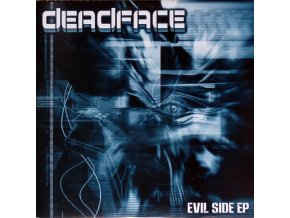 Deadface ‎– Evil Side EP