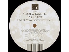 Kerri Chandler ‎– Bar A Thym