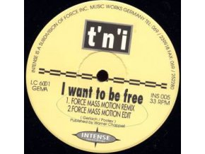 T'N'I – I Want To Be Free