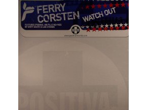 Ferry Corsten ‎– Watch Out