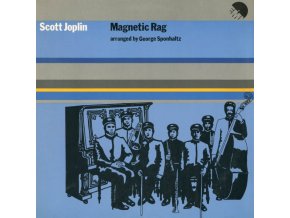Scott Joplin : The Southland Stingers With Ralph Grierson, George Sponhaltz ‎– Magnetic Rag