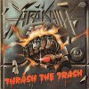 Arakain ‎– Thrash The Trash