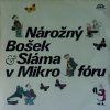 Tomáš Sláma ‎– Nárožný, Bošek & Sláma V Mikrofóru