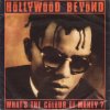 Hollywood Beyond ‎– What's The Colour Of Money ? 7''