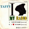 Taffy – I Love My Radio (U.K. Mix)