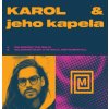 Karol & Jeho Kapela – Celodenní