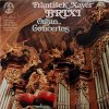 František Xaver Brixi Jan Hora Prague Chamber Orchestra, František Vajnar – Organ Concertos