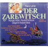 Franz Lehár, Renate Holm, Rudolf Schock, Robert Stolz ‎– Der Zarewitsch (Großer Querschnitt)