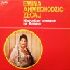 Emina Ahmedhodžić-Zečaj ‎– Narodne Pjesme Iz Bosne