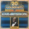 Louis Armstrong – 20 Golden Hits By Louis Armstrong