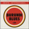 Beats International ‎– Burundi Blues