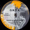 O.N.D.A. ‎– I Believe (In Man And Woman)