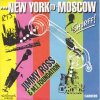 Jimmy Ross & M.T. Foundation ‎– New York To Moscow