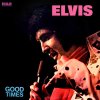 Elvis Presley ‎– Good Times