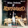 Milan Svoboda & Kontraband – Jen Tak Dál = Keep It Up