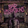 A Day To Remember – Bad Vibrations