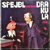 Spejbl & Hurvínek ‎– Spejbl Versus Dracula Aneb Přízrak Z Mansardy