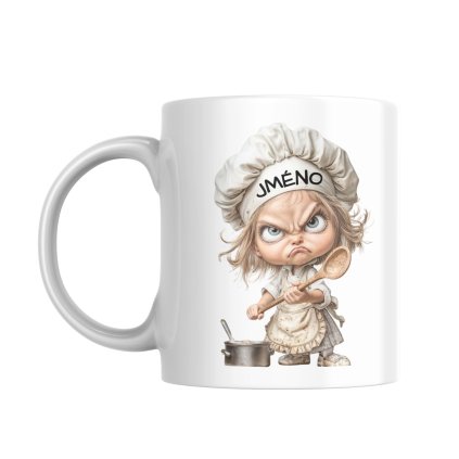 Hrnek nastvana kucharka se jmenem