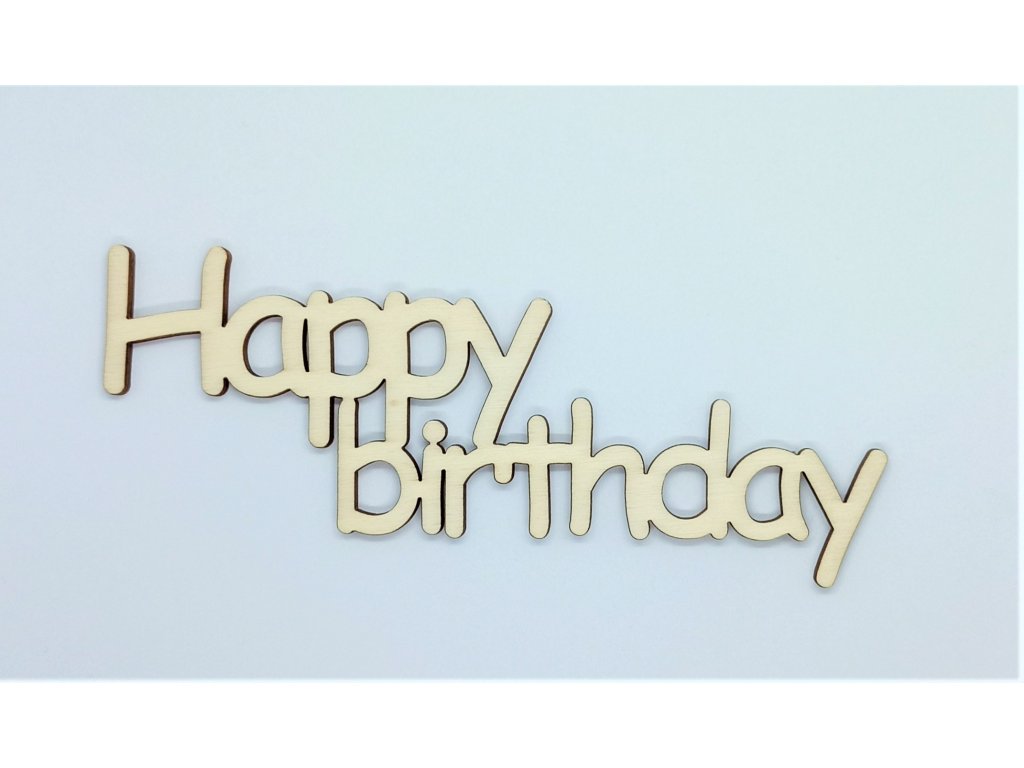 Drevený nápis Happy birthday 1