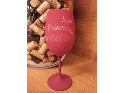 Sklenice na víno - Já jsem princezna