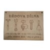 Dědova dílna - cedulka