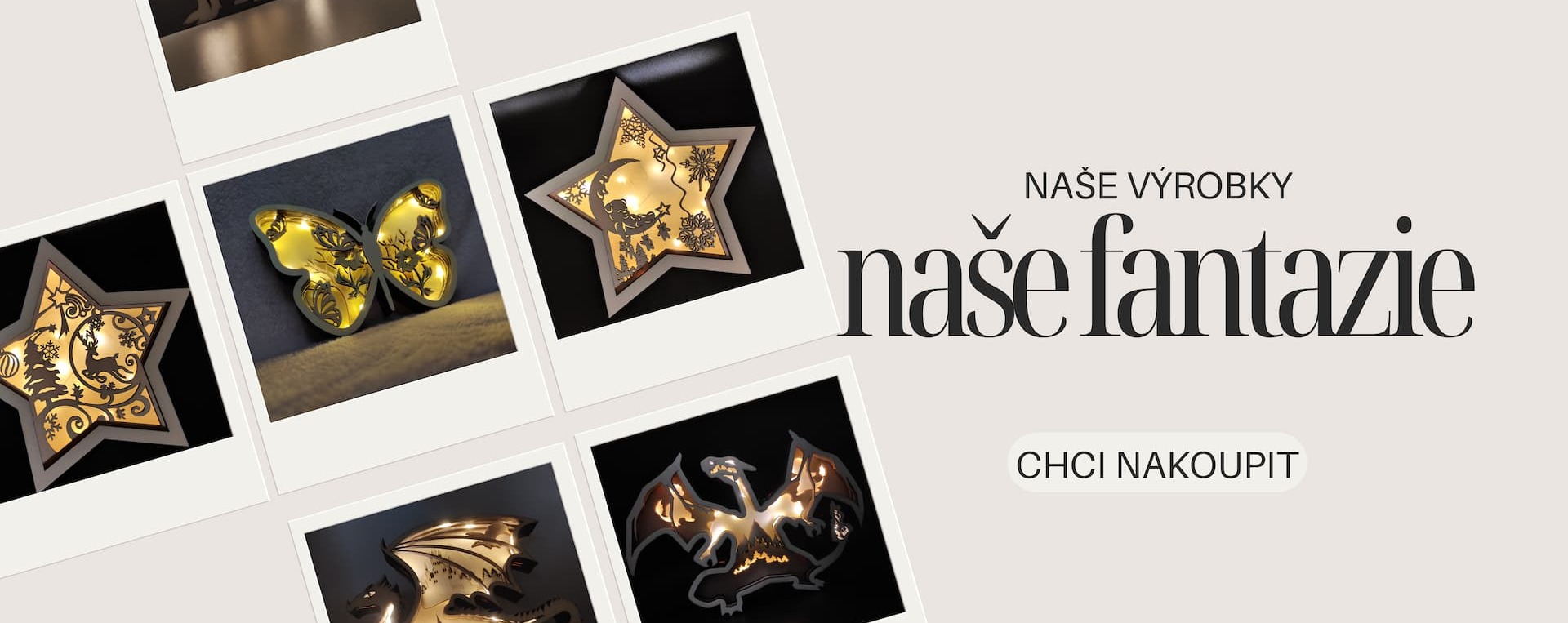 Naše výrobky, naše fantazie