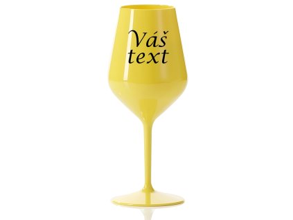 Nerozbitná sklenice na víno žlutá 46 cl s vlastním textem