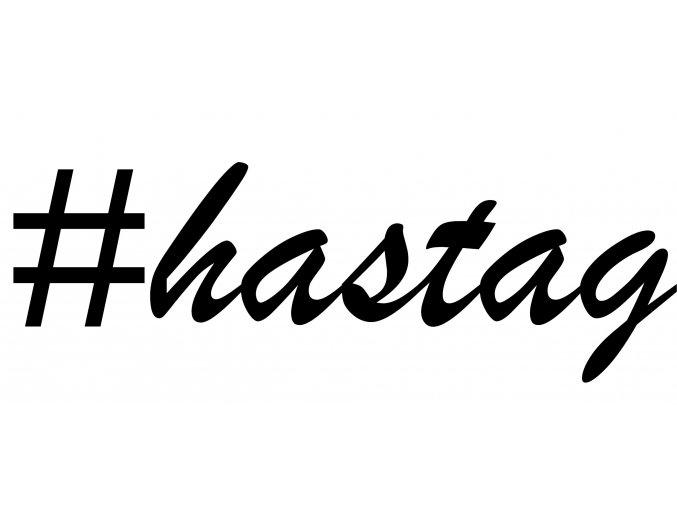 Vlastní #HashTag - samolepka na auto - font Brush Script MT