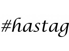 Vlastní #HashTag - samolepka na auto - font Lucida Calligraphy