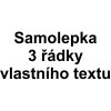 Samolepka Vlastní text 3 řádky