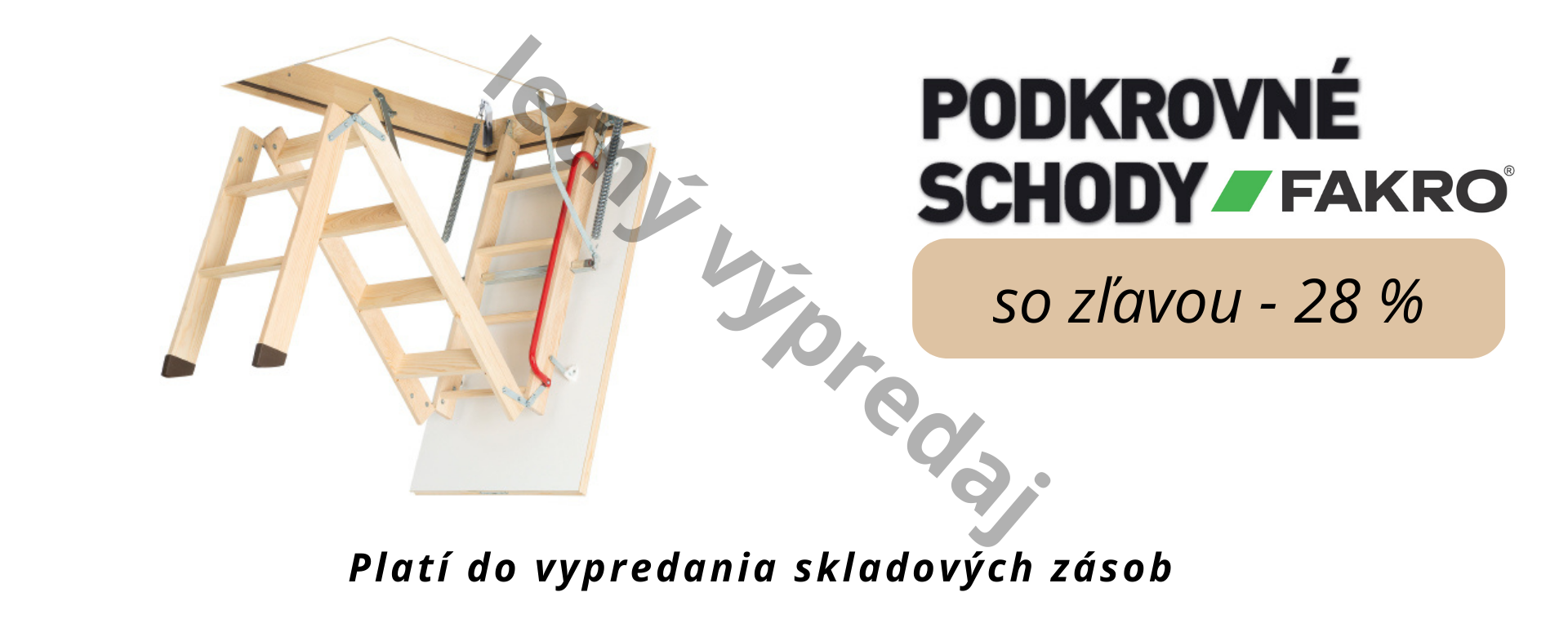 Podkrovné schody výpredaj