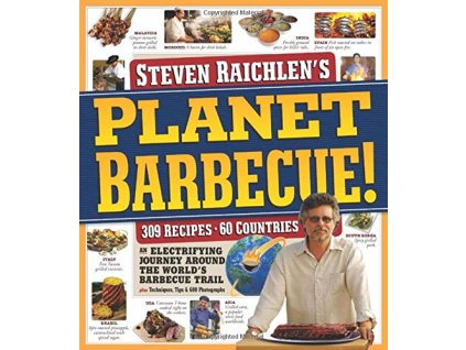 Steven Raichlen - Planet BBQ