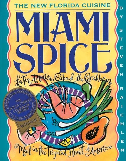 Workman Publishing Steven Raichlen - Miami Spice