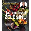 Steven Raichlen - Jak grilovat zeleninu