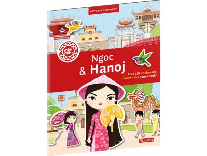 NGOC & HANOJ – Město plné samolepek