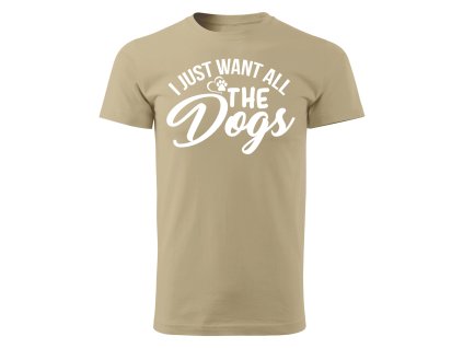 DL03 001PI I just want all the Dogs