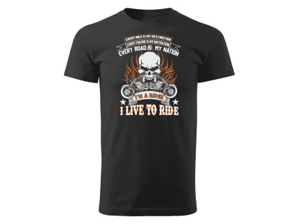 DL05 004BK I live to ride