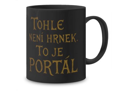 GR02 017 Tohle není hrnek To je portál 2