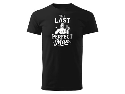 GR01 G004 Tricko The last perfect man