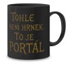 GR02 017 Tohle není hrnek To je portál 2