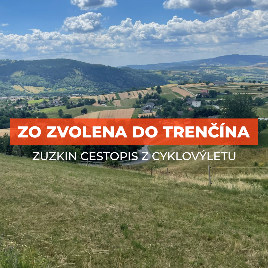 Cestopis z cyklovýletu - 6 regiónov, tri národné parky za 4 dni