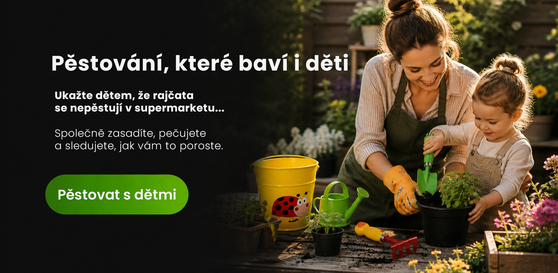 Pěstování s dětmi
