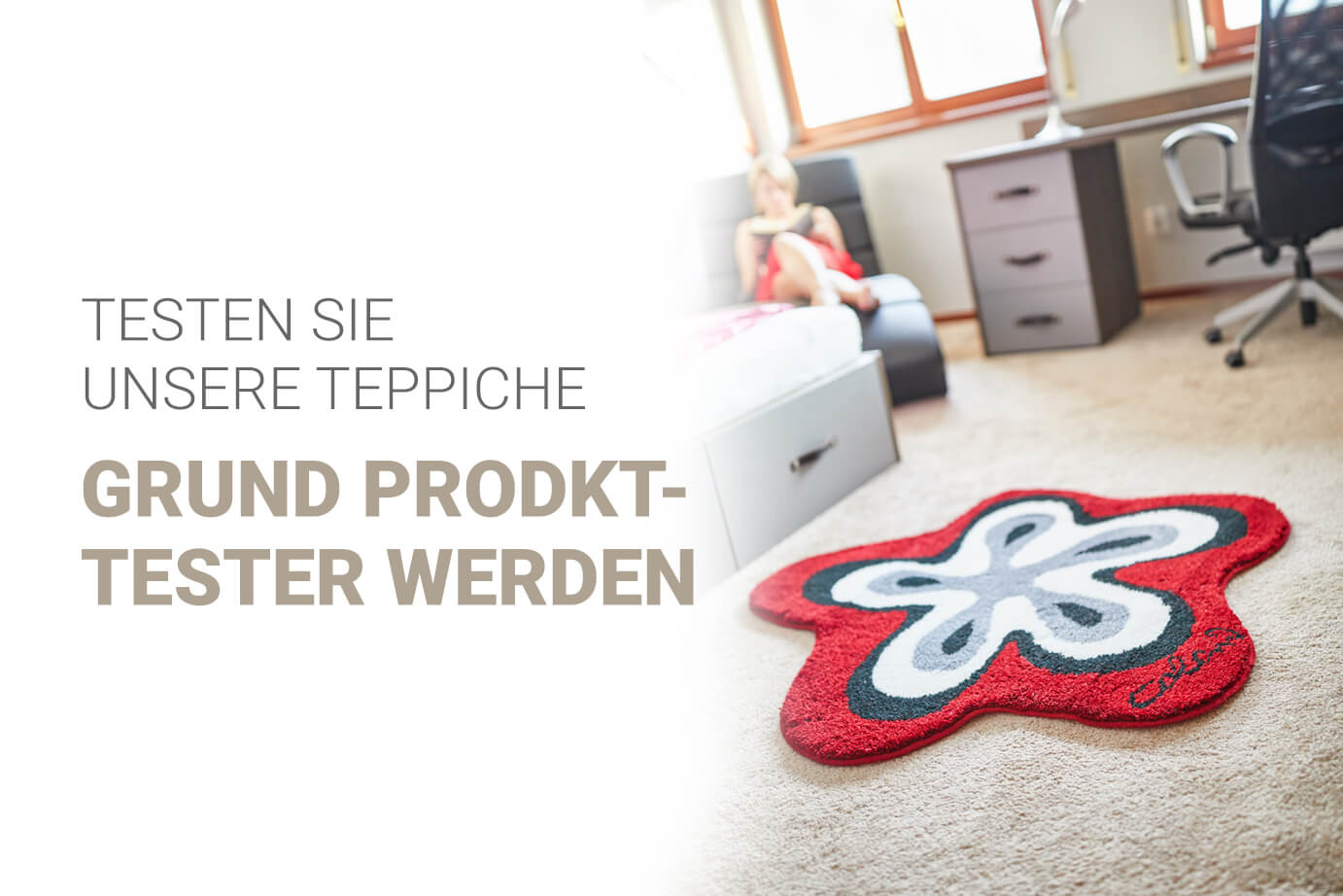 TESTEN SIE GRUND BADTEPPICHE SELBST!