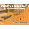 Poukaz střelba bronz