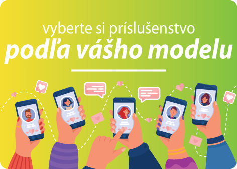 Vyberte si príslušenstvo podľa vášho modelu